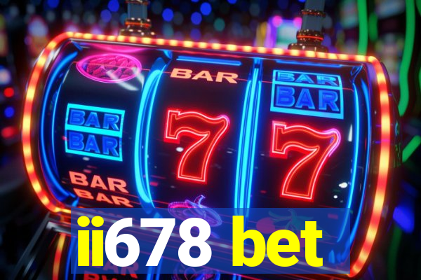ii678 bet